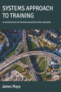 Systems Approach to Training