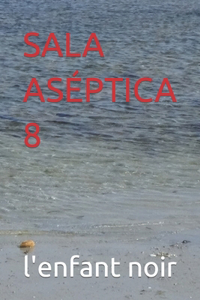 Sala Aséptica 8