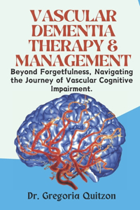 Vascular Dementia Therapy & Management