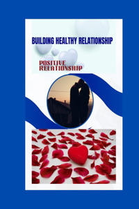 Building healthy relationship