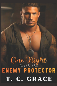 One Night With The Enemy Protector