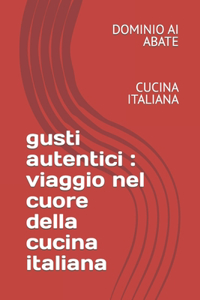 Gusti Autentici