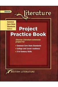 CCSS Project Practice Book, British Literature