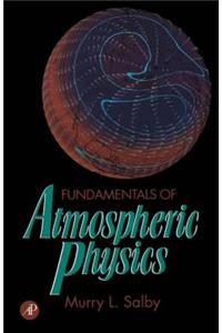 Fundamentals of Atmospheric Physics