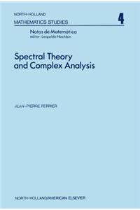 Spectral Theory and Complex Analysis