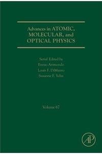 Advances in Atomic, Molecular, and Optical Physics