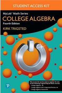 Mylab Math for Trigsted College Algebra Plus Guided Notebook -- 24-Month Access Card Package