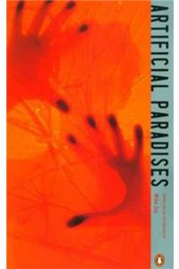 Artificial Paradises