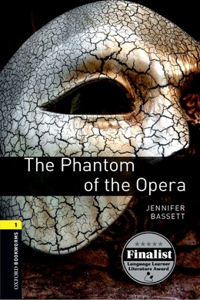 Oxford Bookworms Library: Level 1:: The Phantom of the Opera