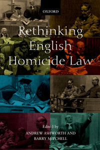 Rethinking English Homicide Law