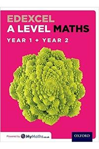 Edexcel A Level Maths: Year 1 and 2 Combined Student Book