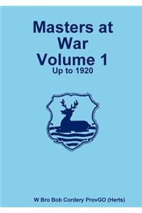 Masters at War Volume 1