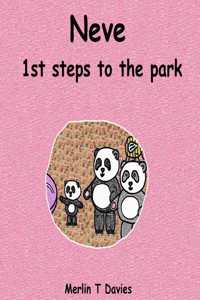 Neve - 1st steps to the park