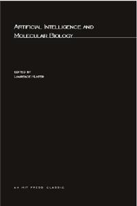 Artificial Intelligence and Molecular Biology
