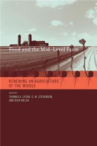 Food and the Mid-Level Farm