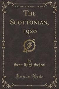 The Scottonian, 1920, Vol. 7 (Classic Reprint)