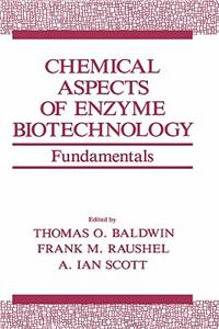Chemical Aspects of Enzyme Biotechnology