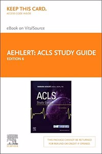 ACLS Study Guide - Elsevier eBook on Vitalsource (Retail Access Card)