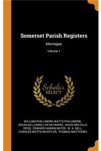 Somerset Parish Registers