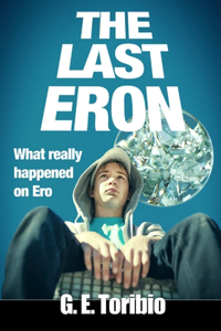 Last Eron - What really happened on Ero