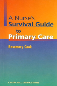 Nurse's Survival Guide to Primary Care