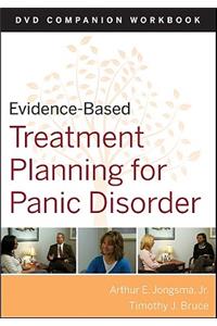 Evidence-Based Treatment Planning for Panic Disorder Workbook