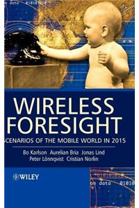 Wireless Foresight