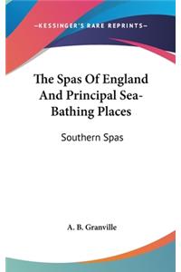 The Spas Of England And Principal Sea-Bathing Places