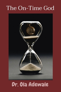The On-Time God