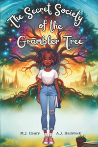 Secret Society of the Grambler Tree