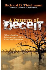 A Pattern of Deceit