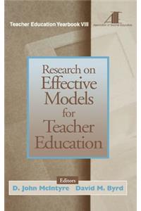 Research on Effective Models for Teacher Education