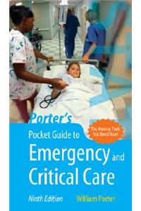 Porter's Pocket Guide to Emergency and Critical Care