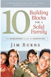 10 Building Blocks for a Solid Family