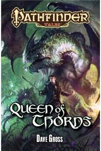 Pathfinder Tales: Queen of Thorns