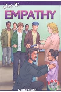 Live it: Empathy