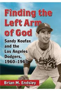 Finding the Left Arm of God