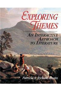 Exploring Themes: An Interactive Approach to Literature