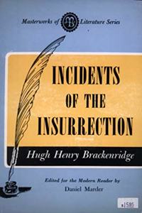 Incidents of the Insurrection