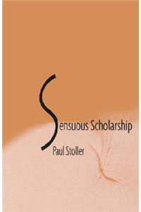 Sensuous Scholarship