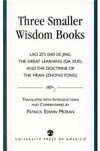 Three Smaller Wisdom Books