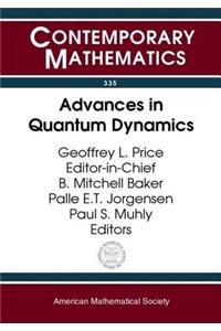 Advances in Quantum Dynamics