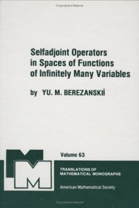 Selfadjoint Operators in Spaces of Functions of Infinitely Many Variables