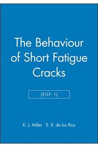 The Behaviour of Short Fatigue Cracks (Egf 1)