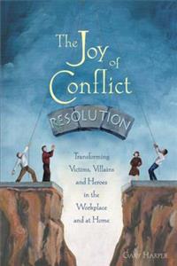 Joy of Conflict Resolution