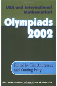 USA and International Mathematical Olympiads 2002