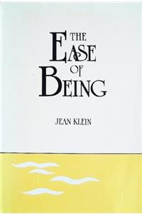 Ease of Being