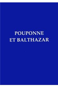 Pouponne Et Balthazar