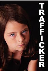 Trafficker