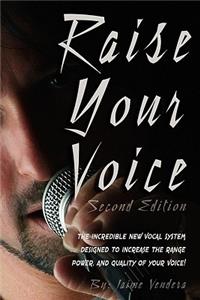 Raise Your Voice